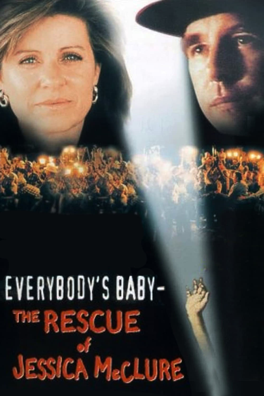 Everybody's Baby: The Rescue of Jessica McClure | Everybody's Baby: The Rescue of Jessica McClure