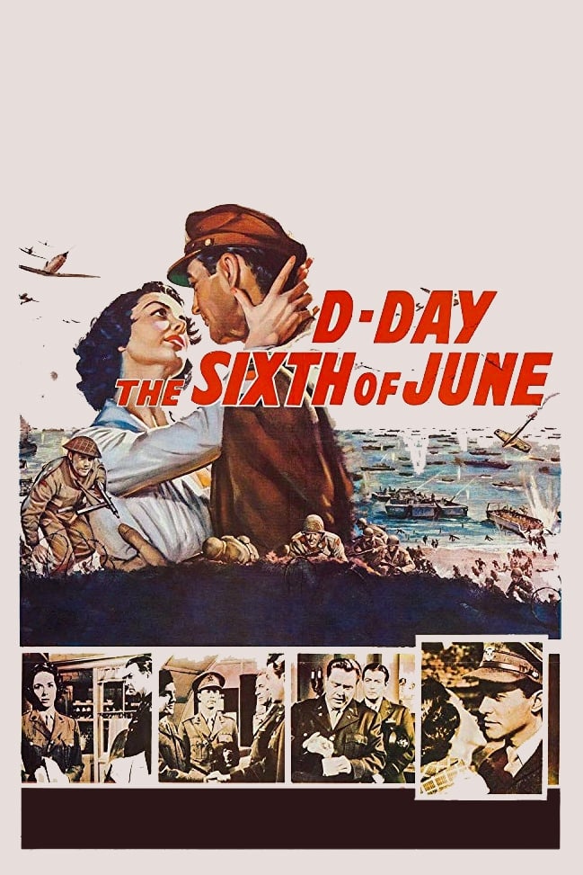 D-Day the Sixth of June | D-Day the Sixth of June