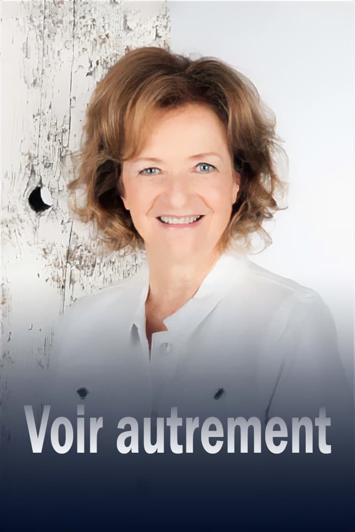 Voir autrement | Voir autrement