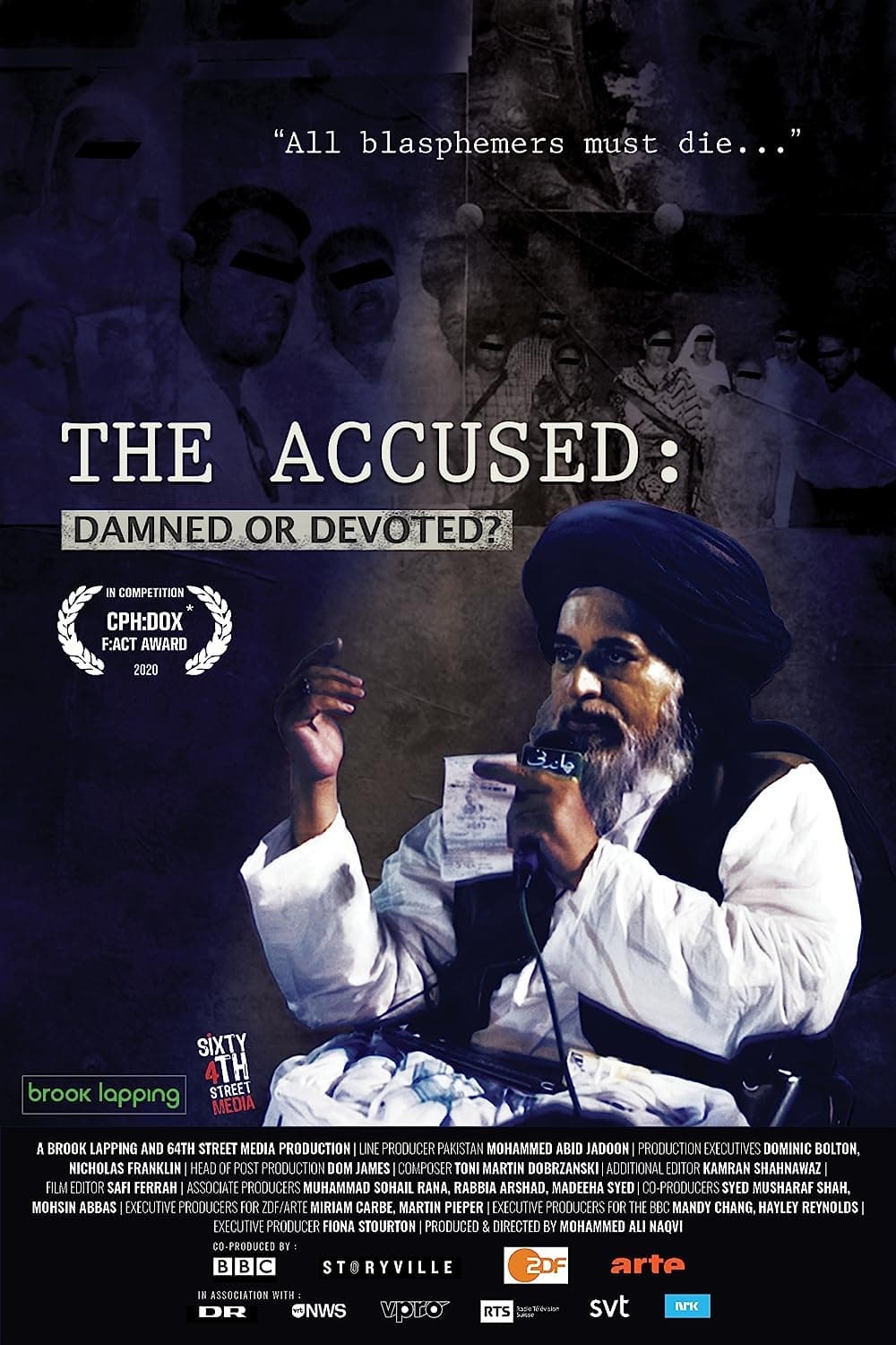 The Accused: Damned or Devoted? | The Accused: Damned or Devoted?