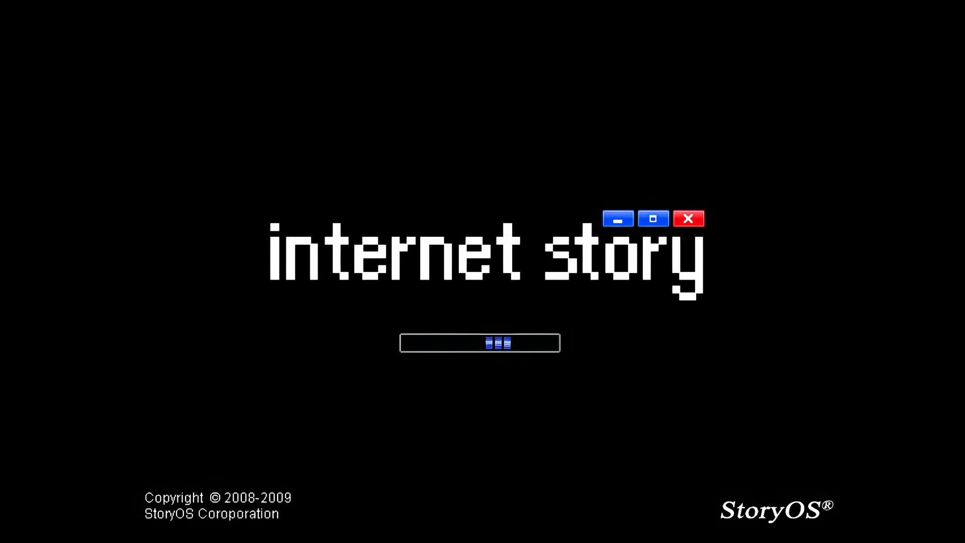 Internet Story|Internet Story