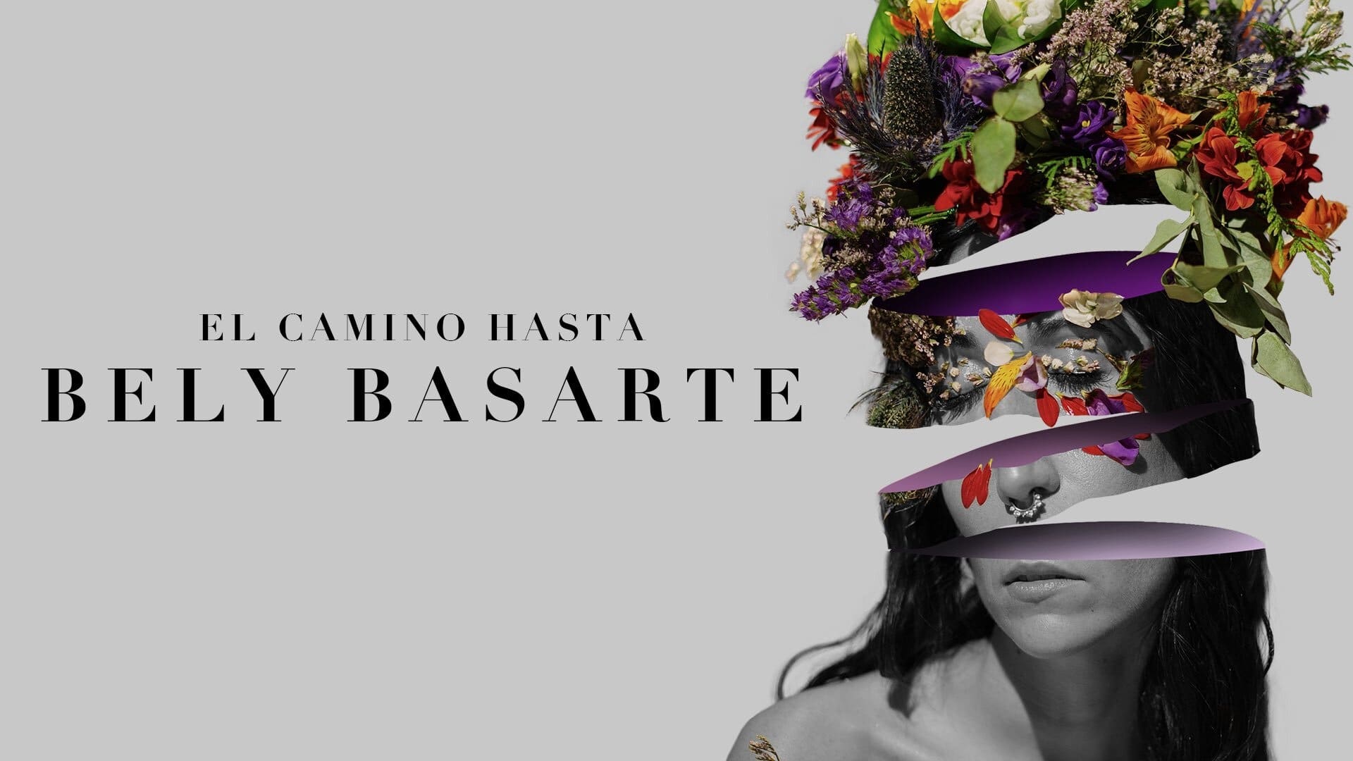 El Camino Hasta Bely Basarte|El Camino Hasta Bely Basarte