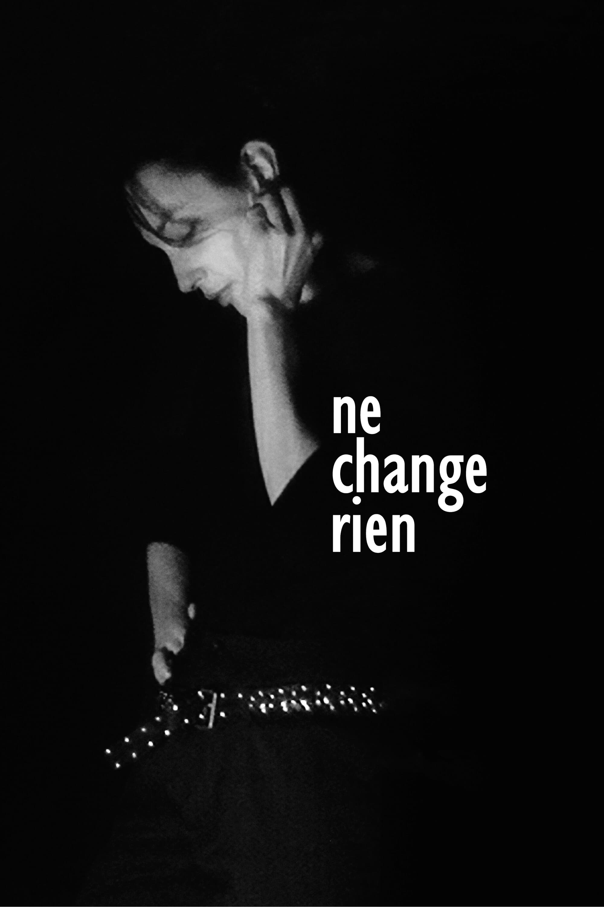 Ne change rien | Ne change rien