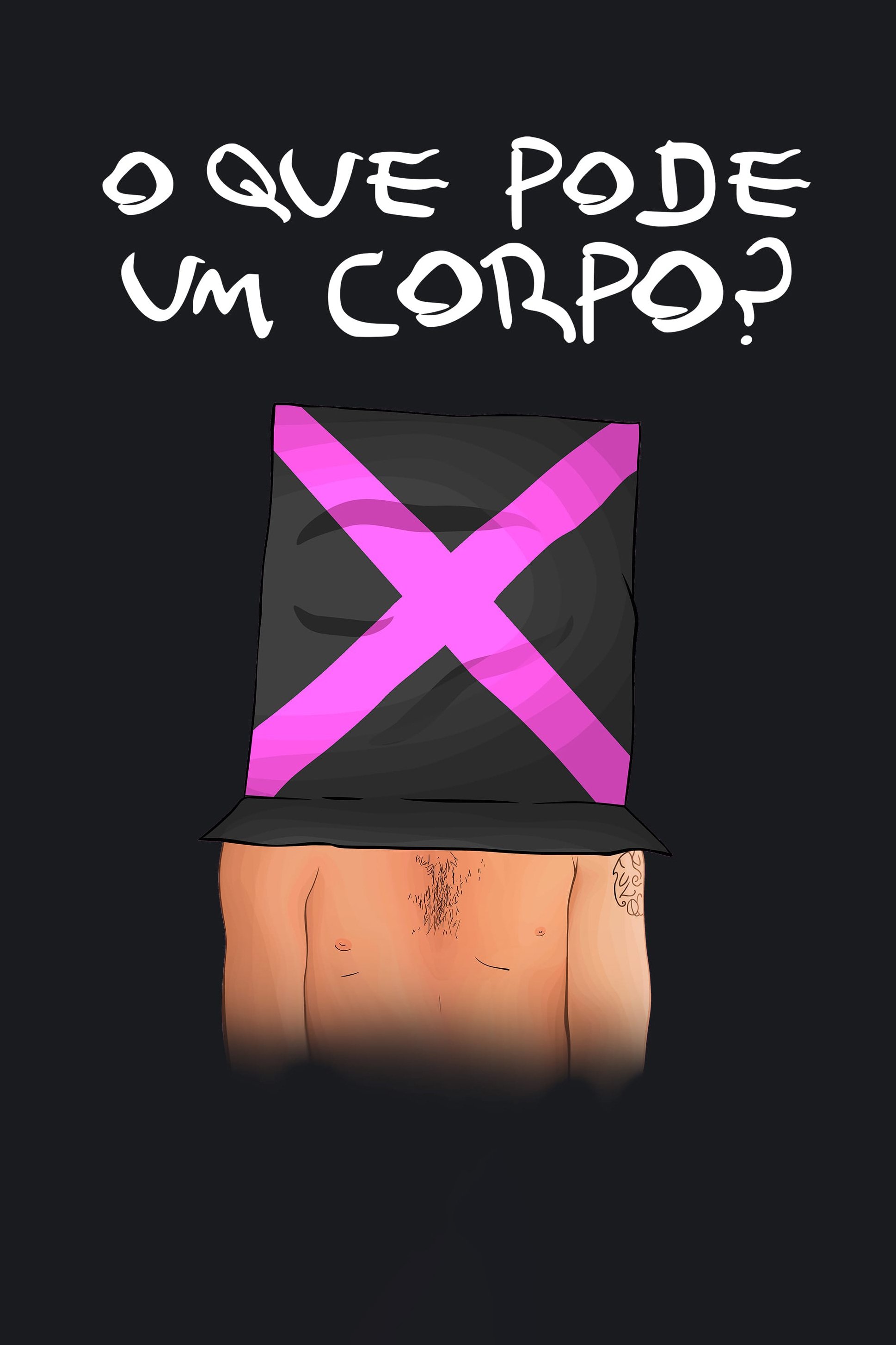 O que Pode um Corpo? | O que Pode um Corpo?