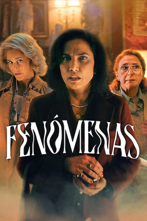 Fenómenas | Fenómenas