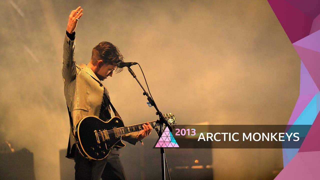 Arctic Monkeys: Live at Glastonbury 2013|Arctic Monkeys: Live at Glastonbury 2013