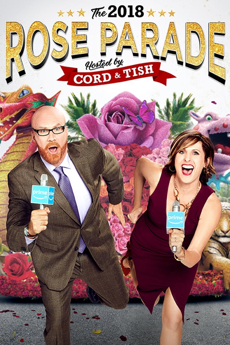 The 2018 Rose Parade Hosted by Cord & Tish | The 2018 Rose Parade Hosted by Cord & Tish