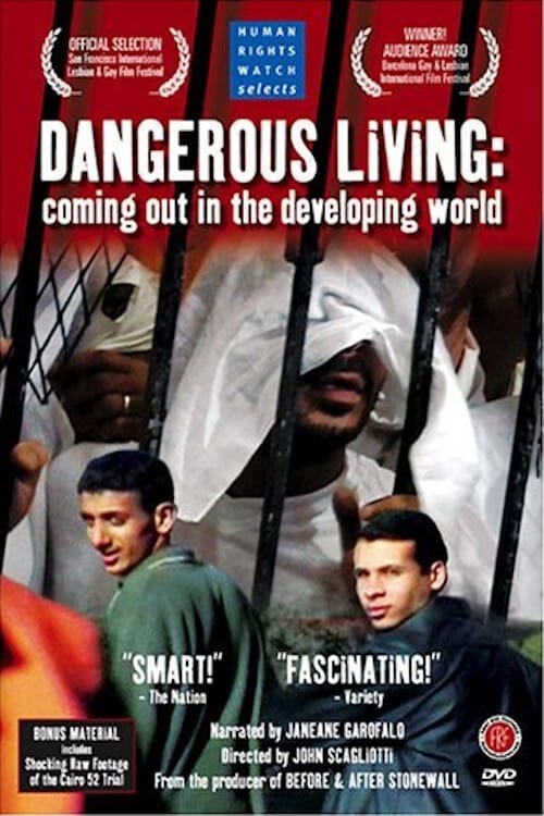 Dangerous Living: Coming Out in the Developing World | Dangerous Living: Coming Out in the Developing World