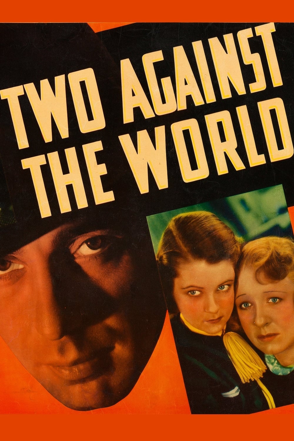 Two Against the World | Two Against the World