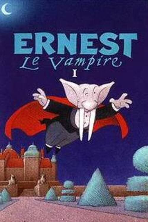 Ernest le vampire | Ernest le vampire