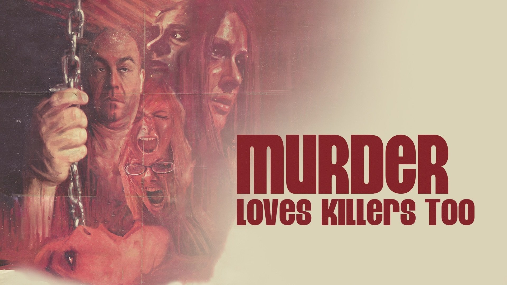 Murder Loves Killers Too|Murder Loves Killers Too
