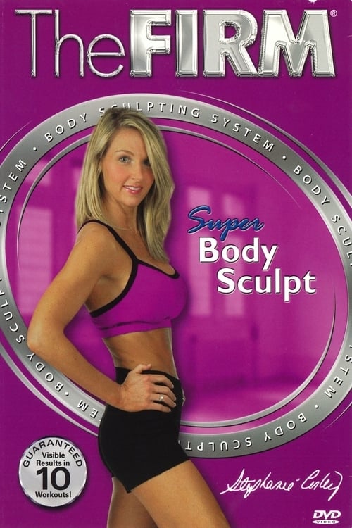 The Firm Body Sculpting System - Super Body Sculpt | The Firm Body Sculpting System - Super Body Sculpt