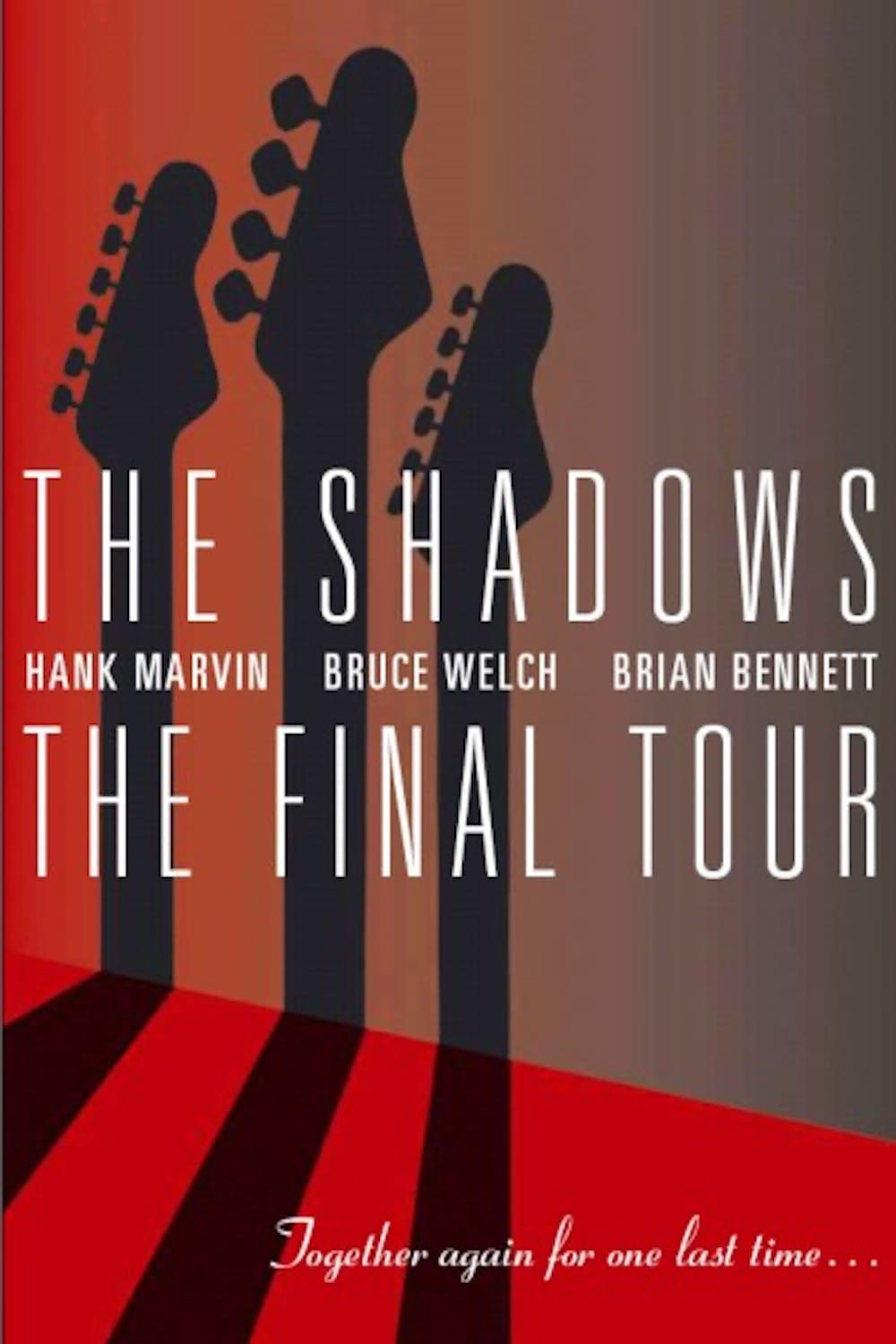 The Shadows - The Final Tour | The Shadows - The Final Tour