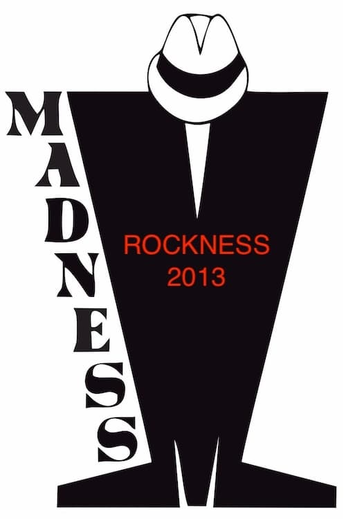 Madness: Live At RockNess 2013 | Madness: Live At RockNess 2013