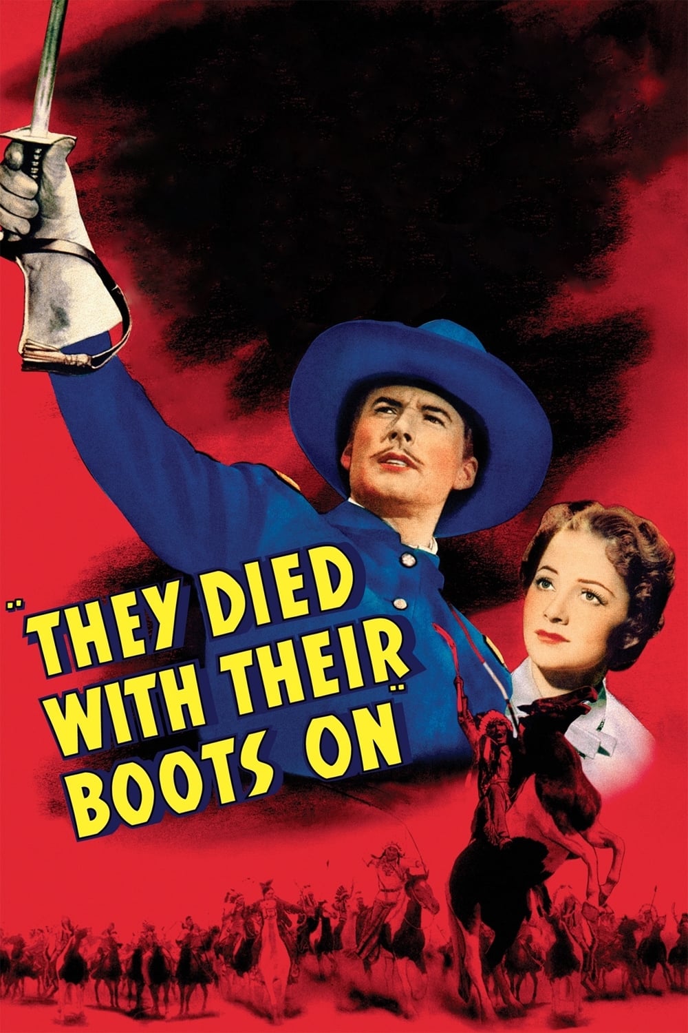 They Died with Their Boots On | They Died with Their Boots On