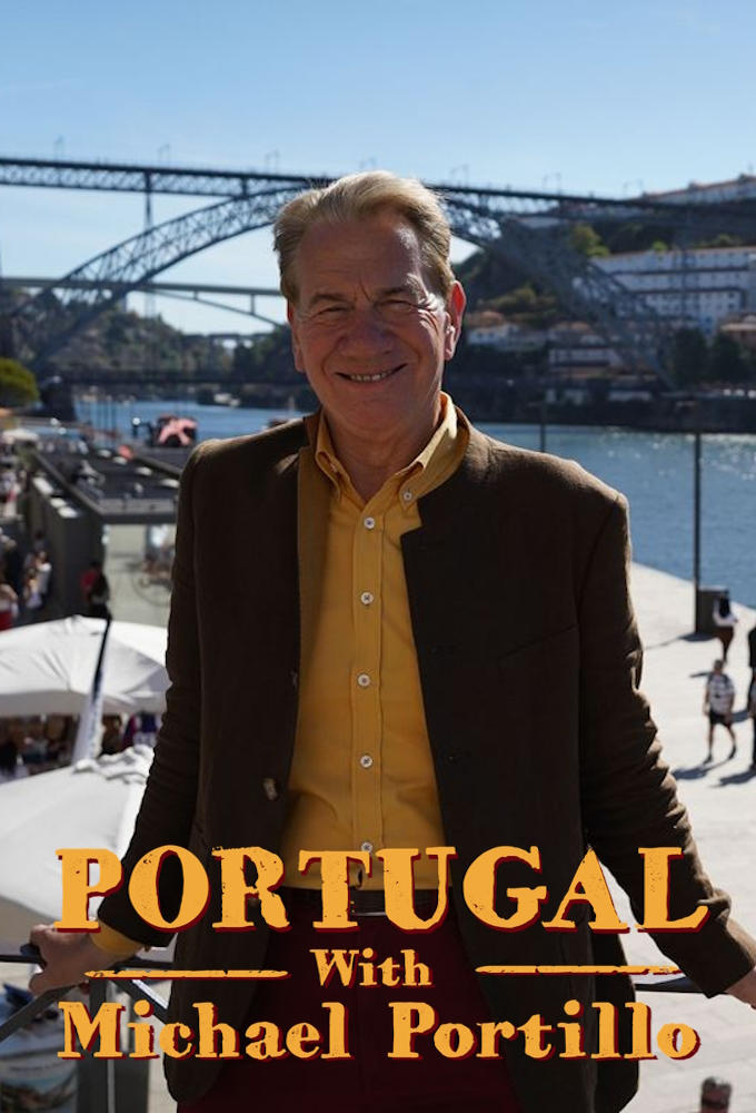 Portugal with Michael Portillo | Portugal with Michael Portillo