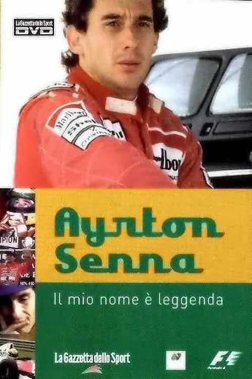 Ayrton Senna – Il Mio Nome e’ Leggenda | Ayrton Senna – Il Mio Nome e’ Leggenda