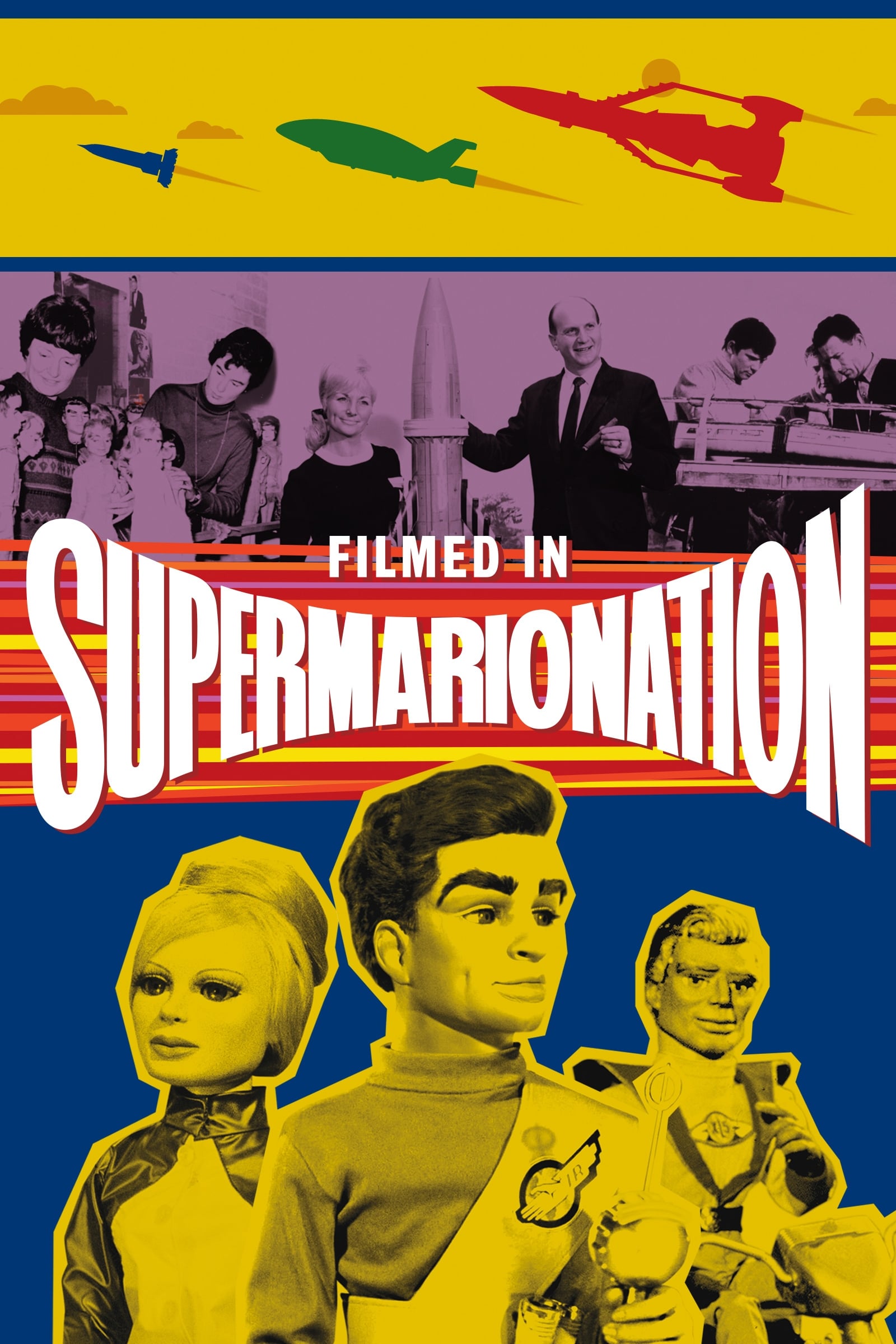 Filmed in Supermarionation | Filmed in Supermarionation