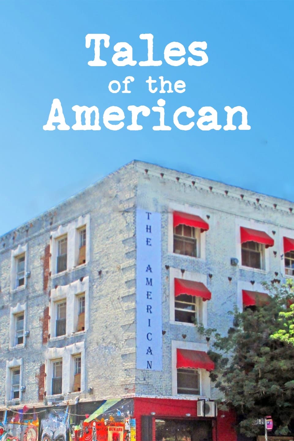 Tales of the American | Tales of the American