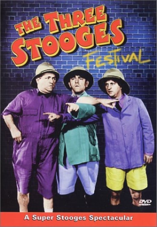 The Three Stooges Festival | The Three Stooges Festival