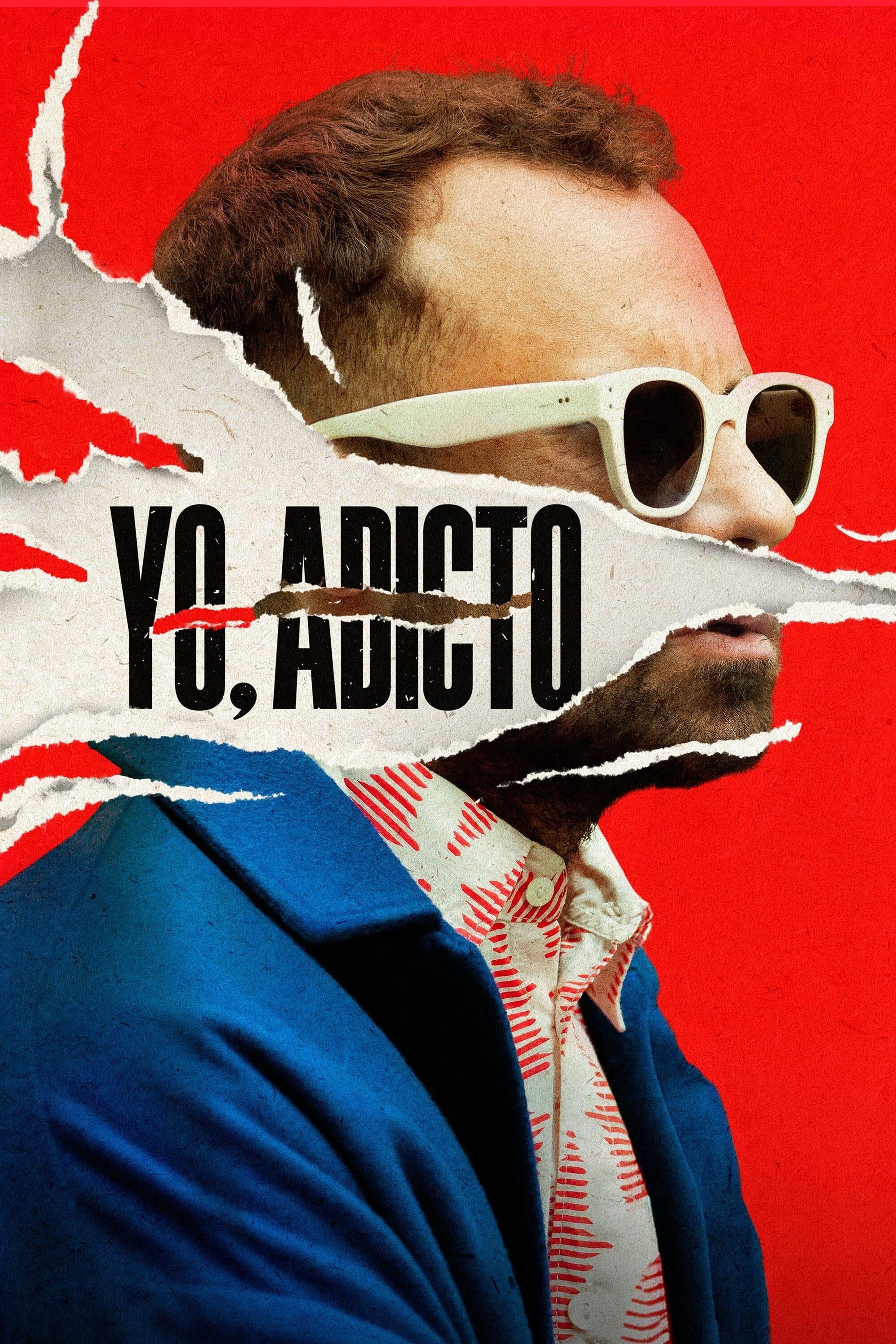 Yo, adicto | Yo, adicto