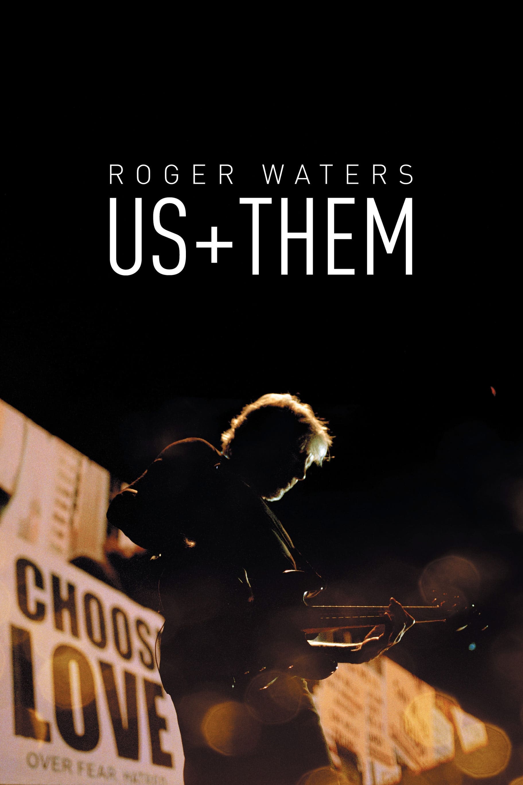 Roger Waters: Us + Them | Roger Waters: Us + Them