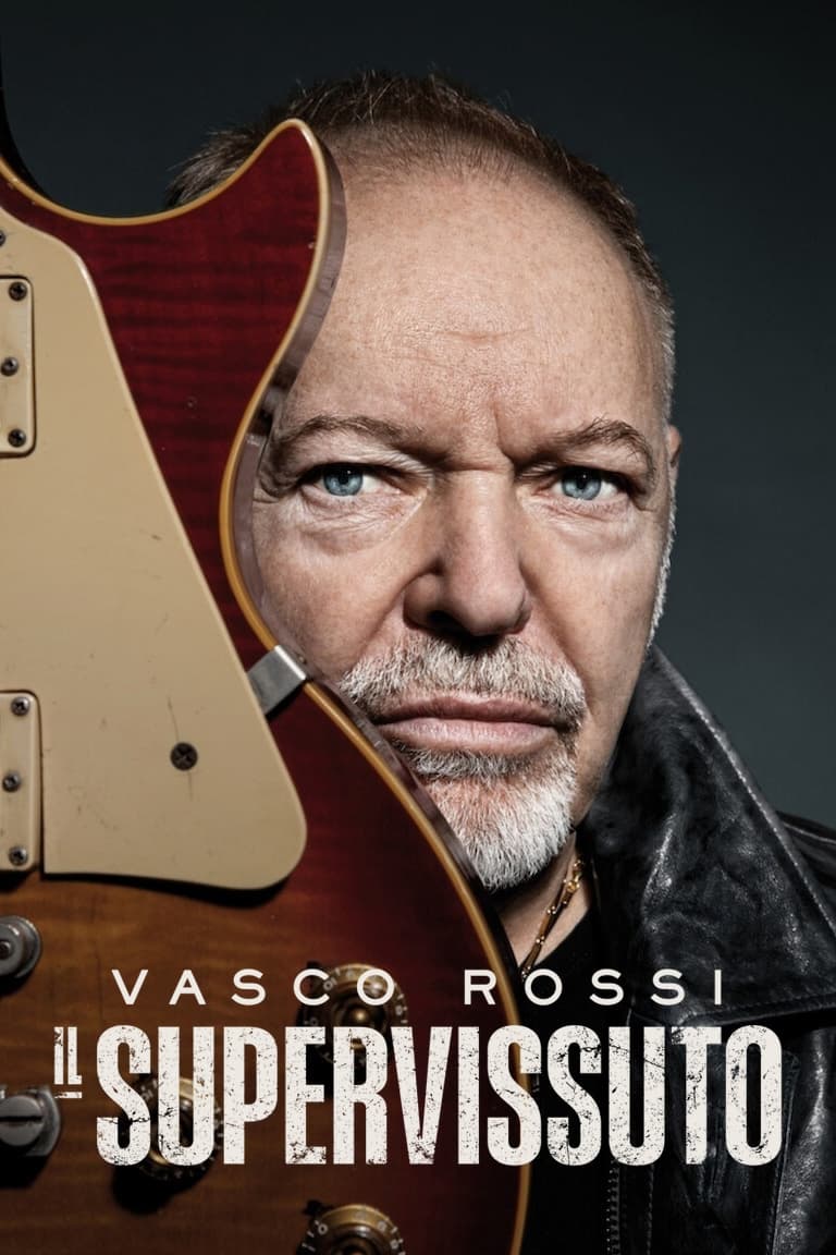 Vasco Rossi: Il Supervissuto