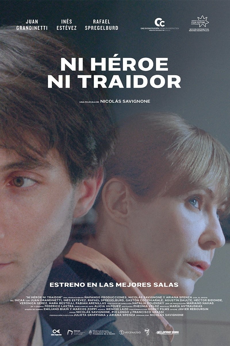 Ni héroe ni traidor | Ni héroe ni traidor