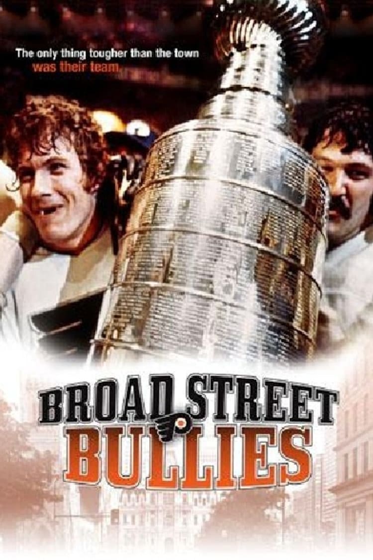 Broad Street Bullies | Broad Street Bullies