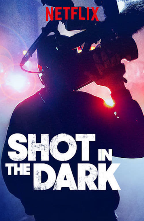 Shot in the Dark | Shot in the Dark