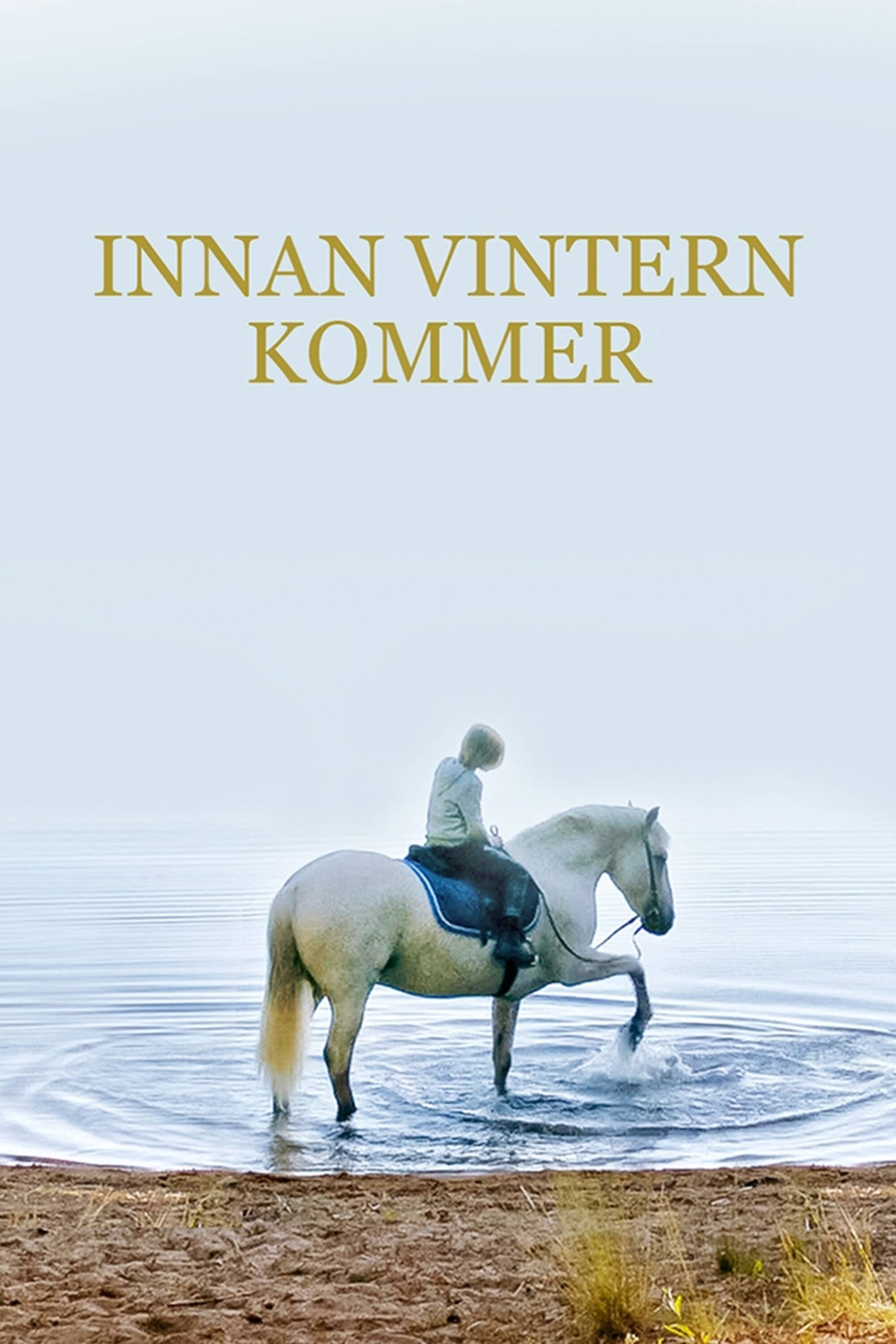 Innan vintern kommer | Innan vintern kommer