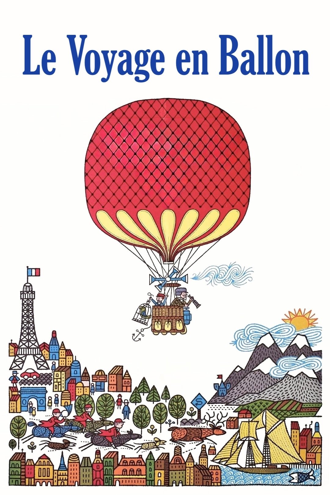 Le voyage en ballon | Le voyage en ballon