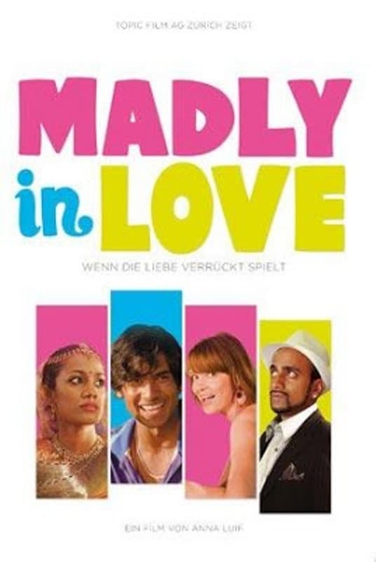 Madly in Love | Madly in Love