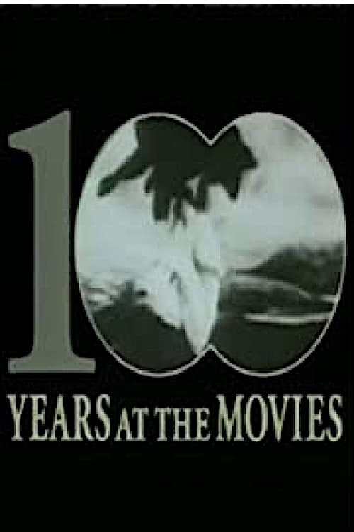 100 Years at the Movies | 100 Years at the Movies