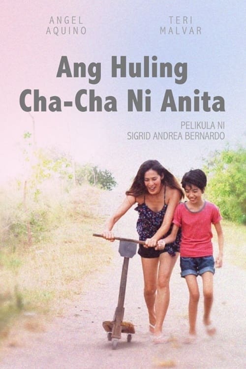 Ang Huling Cha-Cha ni Anita | Ang Huling Cha-Cha ni Anita