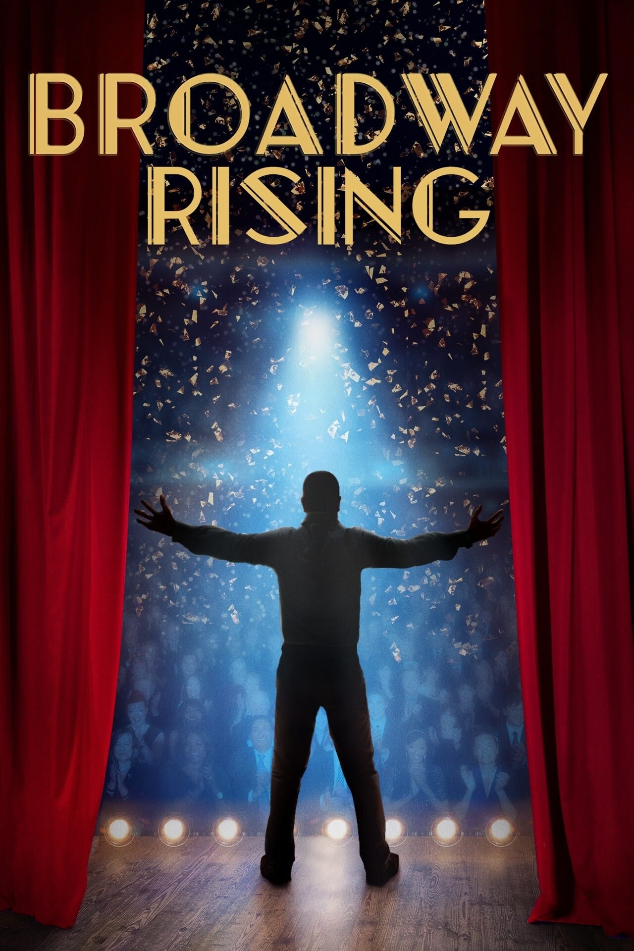 Broadway Rising | Broadway Rising