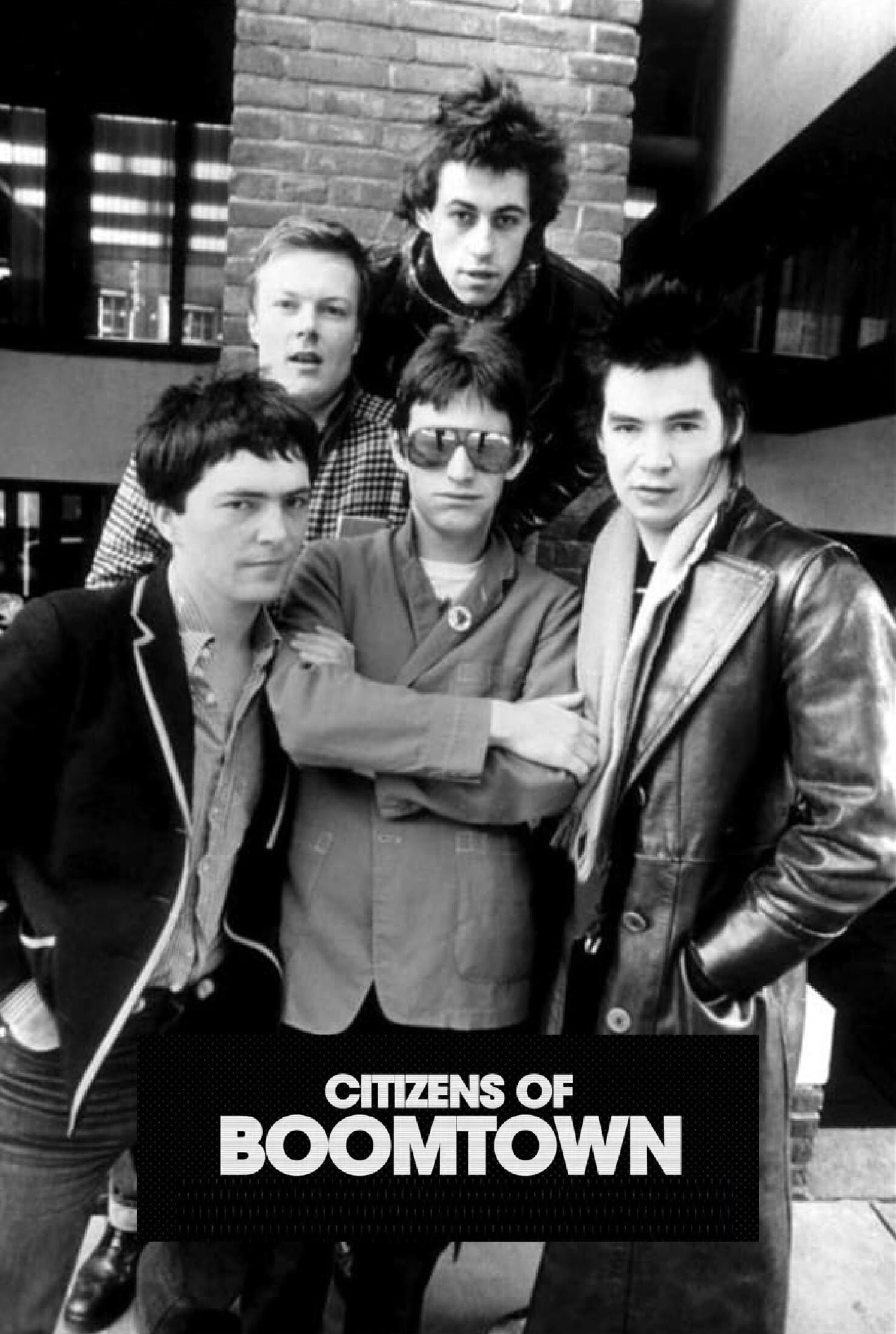 Citizens Of Boomtown: The Story of the Boomtown Rats | Citizens Of Boomtown: The Story of the Boomtown Rats