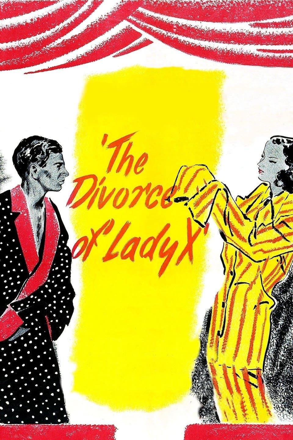 The Divorce of Lady X | The Divorce of Lady X