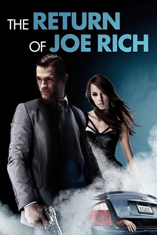 The Return of Joe Rich | The Return of Joe Rich