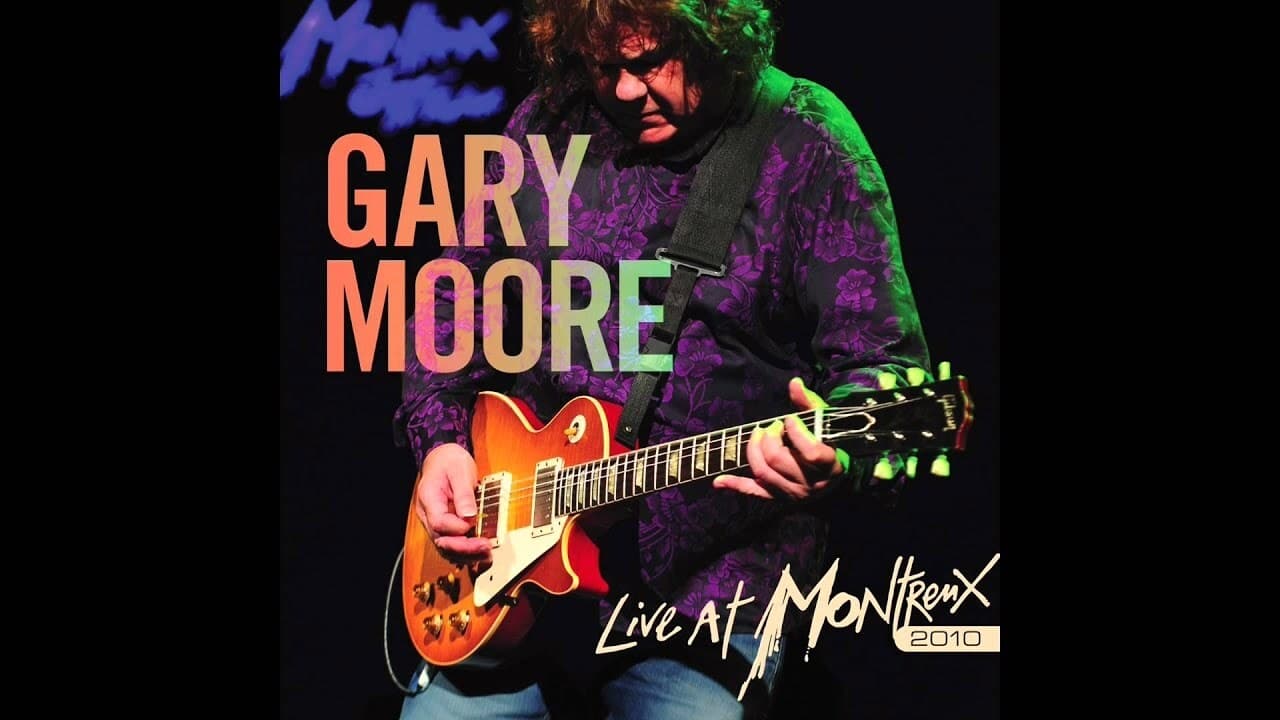 Gary Moore : Live At Montreux 2010|Gary Moore : Live At Montreux 2010