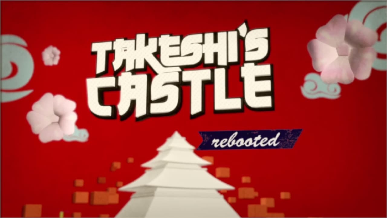 Takeshi's Castle Rebooted|Takeshi's Castle Rebooted