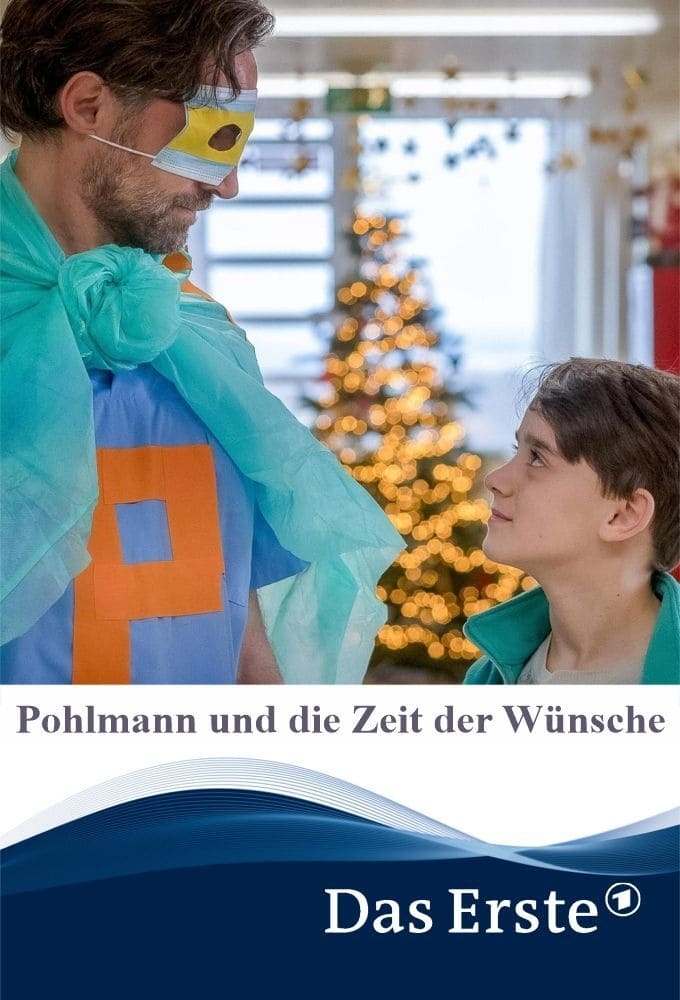 Pohlmann und die Zeit der Wünsche | Pohlmann und die Zeit der Wünsche