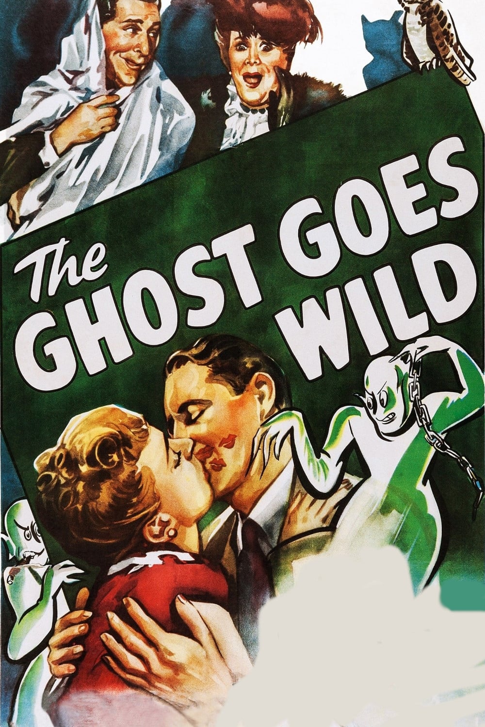 The Ghost Goes Wild | The Ghost Goes Wild