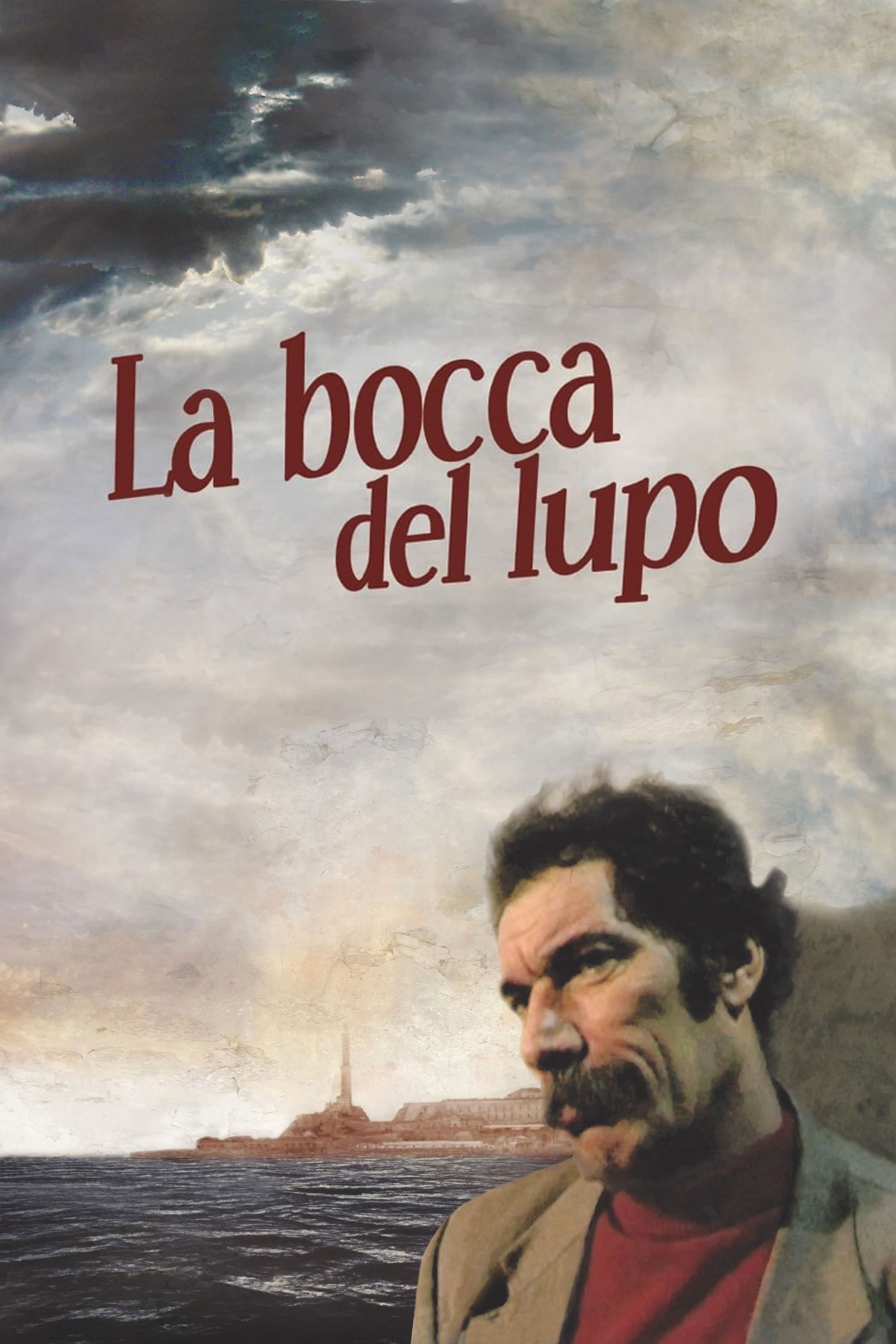 La bocca del lupo | La bocca del lupo