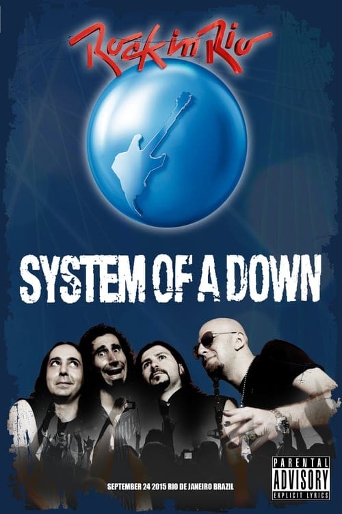 System of a Down - Rock in Rio | System of a Down - Rock in Rio