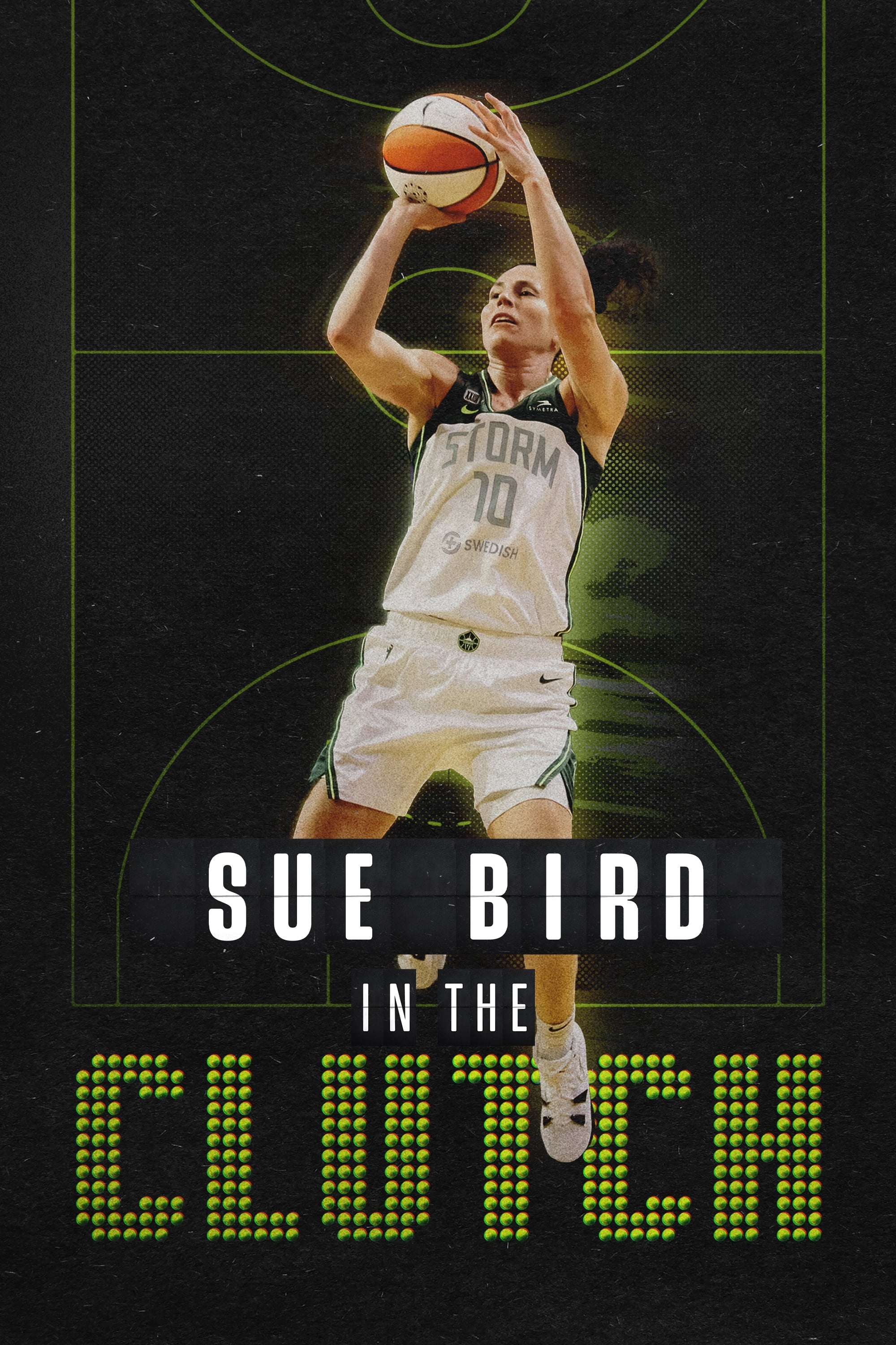 Sue Bird: In the Clutch | Sue Bird: In the Clutch