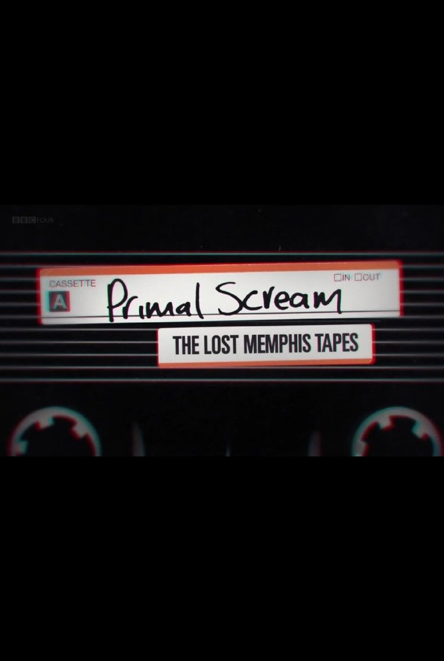 Primal Scream: The Lost Memphis Tapes | Primal Scream: The Lost Memphis Tapes