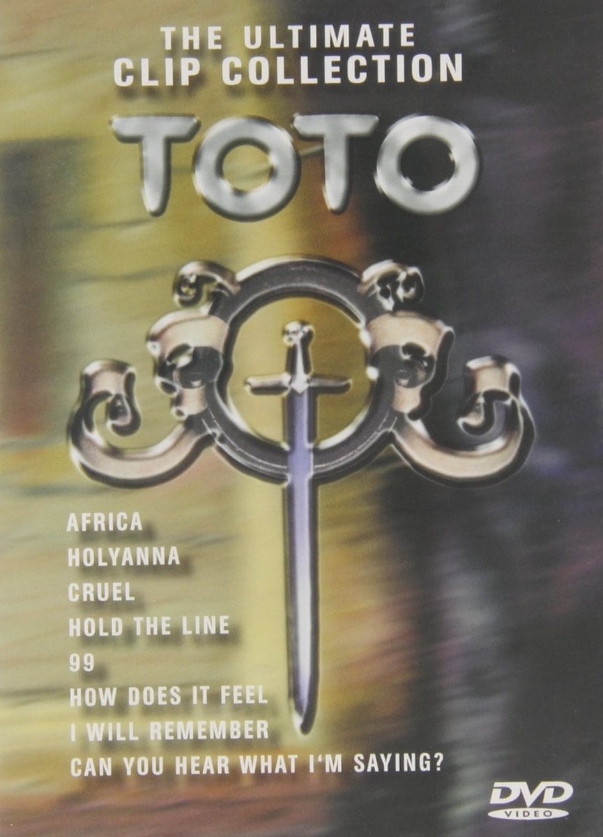 Toto: The Ultimate Clip Collection | Toto: The Ultimate Clip Collection