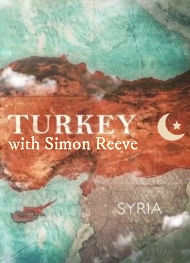 Turkey with Simon Reeve | Turkey with Simon Reeve