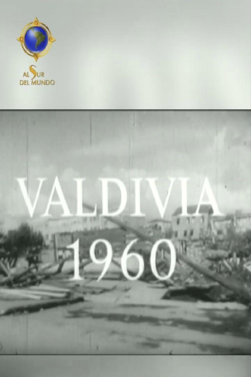 Valvidia 1960, El Gran Terremoto